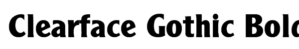 Clearface Gothic Bold Font